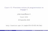 Coursn 2-Premièresnotionsdeprogrammationen langageCaustrale.upmc.fr/access/content/group/EPU-C5-IGE_Info_Gen_01/2016... · #include  / Programmeprincipal / int main()