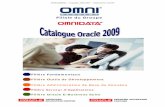 Filiale du Groupe 10g Oracle Database 10g: Develop PL/SQL Program Units Page 10 ORA 10g Oracle Database 10g: SQL Tuning Workshop Page 11 SQLP 11g Oracle Database 11g: SQL and PL/SQL