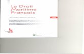 Le Droit Maritime Francais - law.ugent.be maritime francais/nr.759 2014.pdf · TRANSPORT MARITIME DE MARCHANDISES ... boursement d'une contribution à une avarie commune? COUR DECASSATION