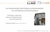 La construction bois basse consommation et …60gp.ovh.net/~aiesb/uploads/file/Novatek1.pdf27/05/2011 - 15th International Passive House Conference - Innsbruck La construction bois
