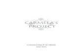COMMUNIQUÉ DE PRESSE MAI 2015 - carmelasproject.com · ”BESAME MUCHO ” LE BOLÉRO LE ... • Philippe Cauchi-Pomponi, pianiste, compositeur et arrangeur, influencé par Michel
