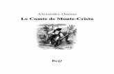 Le Comte de Monte-Cristo 2 - beq.ebooksgratuits.com · Le Comte de Monte-Cristo est présenté ici en six volumes. Édition de référence : Le Comte de Monte-Cristo, préface de