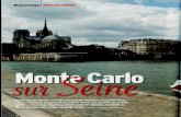  · Monte Carlo 37, avec son carré protégé de la pluie par un toit mais ... Capitainerie : 0143 41 39 32. Haltes nautiques (port de la Villette) 64, ...