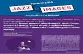 Jazz et Images - CINEMA LE BALZAC · al 2016 azz & i ge S au cinéma Le Balzac Chaque soir, des archives filmées et un concert live, avec de grands noms du jazz. Sur scène, Daniel