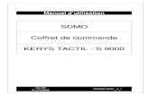 SDMO Coffret de commande KERYS TACTIL - S 9000be.sdmo.com/Content/Subsidiaries/BE/FR/Kerys S9000.pdf · 3/145 1. Présentation du KERYS Le système MICS Kerys est composé d’un