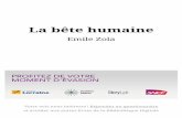La bête humaine - paralleles-editions.comparalleles-editions.com/lorraine/livres/bete-humaine.pdf · 2 e mie a La bête humaine I En entrant dans la chambre, Roubaud posa sur la