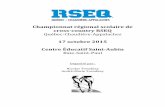 Championnat régional scolaire de cross-country RSEQrseqqca.com/.../09/Guide-technique-cross-country-2015.pdfChampionnat régional scolaire de cross-country RSEQ Québec-Chaudière-Appalaches
