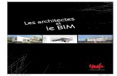 eset Le Bim - Le Syndicat Des Architectessyndicat-architectes.fr/files/2011/09/BIM_INTER_BD.pdf · Les architectes et le BIM 3 Au cœur du complexe processus de conception, la maquette