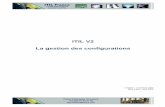 ITIL V2 La gestion des configurations - itilfrance.com · 2 A propos A propos du document Ce document de référence sur le référentiel ITIL a été réalisé en 2004 et la traduction