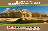CONSTRUCTION - garandeau.org BOIS 2015.pdf · Services Equipé d’un logiciel performants pour le calcul de poutre bois, nos spécialistes vous accompagnent dans l’étude de vos