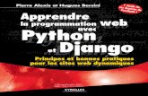 1 étude de Apprendre Python Django - multimedia.fnac.commultimedia.fnac.com/multimedia/editorial/pdf/9782212134995.pdf · Programmation, HTML5/CSS3, bases de données, les technologies