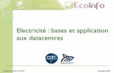 Electricité : bases et application aux datacentresecoinfo.cnrs.fr/IMG/pdf/Cours-electricite-V1-4.pdf · Page 2 - Un peu de théorie - c’est quoi un courant électrique ? -intensité,
