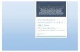 windows Serveur 2012 : Active Directory - Leyes Joryckjoryck-leyes.fr/tuto/Active-Directory.pdf · Windows serveur 2012 : Active Directory 1 Active Directory : Installation sur Windows
