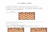 LE GAMBIT MORA.docxf3.quomodo.com/9B29E0C2/uploads/229/LE GAMBIT MORA.docx · Web viewet la dame est gagnée ! 6. e5 → Avec un cavalier en c6 chez les noirs, le piège est similaire.