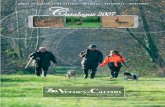 Catalogue Verney-Carron 2007€¦ · le Traqueur ®One et l'incontournable Impact Plus Take Down. Verney-Carron vise juste en apportant à toutes ses armes une qualit ...