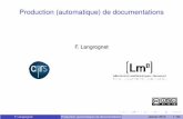 Production (automatique) de documentations ·  · 2017-02-04Enrichir la documentation 4 Pour aller plus loin ... F. Langrognet ()Production ... Linux, Mac OS, Unix, Windows Entrée