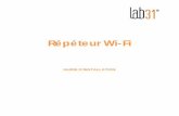 Répéteur Wi-Fi€¦ · Dans ce mode, vous pouvez décider du nom (SSID) et du mot de passe du réseau Wi-Fi créé par le mini-routeur sans fil N. Par défaut, ...