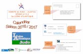 Nous écrire COMITE de JUDO - JUJITSU KENDO et D.A De …dojonantais.com/wp-content/uploads/2016/08/Calendrier2016-2017.pdf · S’informer Comité de Judo de Loire Atlantique Maison