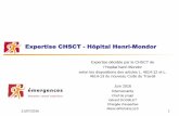 Expertise CHSCT - Hôpital Henri-Mondor€¦ · Expertise CHSCT - Hôpital Henri-Mondor Expertise décidée par le CHSCT de l’Hopital henri Mondor selon les dispositions des articles