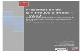 Présentation de la « Preuve d’impôt » IAS12expert-consolidation.com/v3/wp-content/uploads/2013/12/Preuve-dimp... · endroit le montant du bénéfice comptable IFRS avant impôt