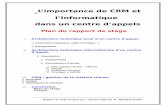 L’importance de CRM et l’Informatique dans un centre …d1n7iqsz6ob2ad.cloudfront.net/document/pdf/5384ab798879c.pdfInformaticien: personne s’occupant de la maintenance du réseau