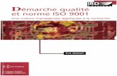 Démarche qualité 50 - IRDhorizon.documentation.ird.fr/exl-doc/pleins_textes/divers15-02/... · selon ISO 9001 126 14 - Maîtrise du management qualité 128 15 ... JE TESTE MES CONNAISSANCES