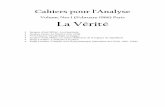 Volume Nro 1 (February 1966) Paris La Véritélacanterafreudiana.com.ar/4.3.1 Cahiers pour lanalyse-Nro-01 FR.pdf · • Jacques-Alain Miller: La suture (Éléments de la logique
