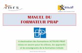 manuel Du Formateur Prap - Esst-inrs.fr 2015.pdf · Manuel du formateur PRAP version 2015 2 Ce manuel a été rédigé à partir du document de référence de la PRAP de Juin 2015,