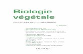 Biologie végétale - Livres en sciences et techniques ... · 2.3 La régénération du RuBP 134 2.4 Bilan du cycle de ... 5.2 Régulation de la PEP carboxylase par phosphorylation