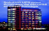 Solution UPS pour éclairage de sécurité et désenfumage · > Autonomie batterie pour la charge :60 min après 4 ans ... 435 435 714 928 1600 ... Une solution d’éclairage de
