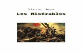 Les Misérables 5 - La Bibliothèque électronique du Québec · Web viewIl n’est pas de penseur qui n’ait parfois contemplé les magnificences d’en bas. C’est à cette canaille
