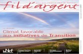 LE DOSSIER Climat favorable initiatives de Transition · aide humanitaire en pays Zafimaniry _____ p. 16 En route vers la transition : Journée de la Transition 2015 : on passe au