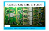 Ampli 2.3 GHz EME de F5BQP - f1chf.free.frf1chf.free.fr/F5DQK/2_Amplis_RF_amplifiers/13 cms 23xx Mhz/Ampli 13... · F5DQK – décembre 2010 Ampli 2.3 GHz Powerwave EME de F5BQP vers.