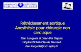 Rétrécissement aortique Anesthésie pour chirurgie non ... · • Difficile d’apprécier la gravité du RAC sur l’auscultation, intérêt de l’échographie