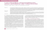 Les biopiles enzymatiques pour produire de l’électricitéjeanvilar.net/docs/Biopiles_2013-373-avril-p18.pdf18 Recherche et développement l’actualité chimique - avril 2013 -