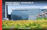 Montréal durable 20162020 MONTRÉAL DURABLE … Montréal durable 20162020 EN BREf 3 défis Montréal sobre en carbone Montréal équitable Montréal exemplaire 10 cibles collectives