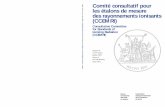 Comité consultatif pour les étalons de mesure des ... · 7 Informations sur les activités de l’ICRU 36 ... 5 Rapports d’activité des groupes de travail 82 5.1 Monographie