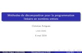 Méthodes de décomposition pour la programmation linéaire ...homepages.laas.fr/artigues/decomp-cours.pdf · Méthodes de décomposition pour la programmation linéaire en nombres
