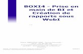 BOXI4 - Prise en main de BI et Création de rapports sous WebIpascal-mietlicki.fr/storage/app/media/Business Objects/BOXI4... · Business Objects est une suite de logiciels dont nous