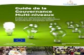 Guide de la Gouvernance Multi-niveaux - Association HESPUL€¦ · Guide de la Gouvernance Multi-niveaux Destiné aux collectivités régionales et locales pour des démarches collaboratives