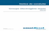 Notice de conduite Groupe électrogène marin - Nanni de conduite... · groupe électrogène, véri ﬁ ez que celui-ci est capable de soulever l’ensemble. Les câbles et chaînes