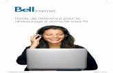 Guide de référence pour le réseautage à domicile sans fil · 3 Renseignements sur votre compte personnel pour le service Bell Internet Veuillez écrire les renseignements sur