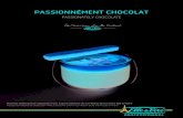 PASSIONNÉMENT CHOCOLAT - rittercourivaud.co.uk · 1 L d’Appareil à Pot de Crème au Chocolat Valrhona ...