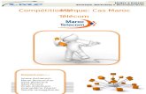 CompétitionCompétition MMMarqueMarque : Cas Maroc ... · Maroc Telecom, leader historique sur le marché des télécommunications au Maroc avec plus de 60% de part de marché dans