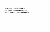 Architecture et technologie des ordinateursexcerpts.numilog.com/books/9782100598182.pdf5.3.1 Concept d’automate fini 111 ... 11.7.7 Réseaux locaux sans fil 333 ... 12.1 Introduction