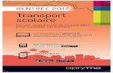 RENTRÉE 2017 Transport scolairecdn2_3.reseaudescommunes.fr/cities/176/documents/4u6qldai29vbbj9.… · Rendez-vous à partir du 21 août 2017 pour consulter vos horaires : Transport