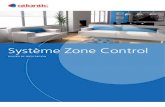 Système Zone Control - pastrelec.com€¦ · Polyvalence d’installation ... V1 V2 Ro ue co de us W E Mi cro-in te rru pt r W one 4 Carte ESMB1 W E Zone 3 W E codeuse W E Carte