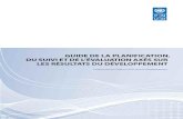 GUIDEDELAPLANIFICATION, …web.undp.org/evaluation/handbook/french/docments/PME-Handbook_F… · Ces manuels sont disponibles sur le site web du Bureau de l’Evaluation à l’adresse