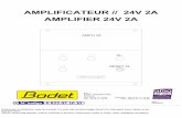 Notice Ampli 24V 2A - Bodet Time - European leader in … put cur rent : I max = 2 A Ope ra ting tem pe ra ture : 0 to 50 C Wall moun ting RACK mounting Width 105 mm 106,3 mm (1/4