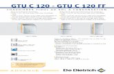 Feuillet technique GTU C 120 - GTU C 120 FF DE LA GAMME LES MODÈLES PROPOSÉS La conception de la nouvelle gamme de chaudières fioul à condensation GTU C 120 (FF) a été entièrement